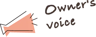 Owner's voice
